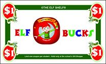 Elf Shelf Holiday Shop Elf Bucks